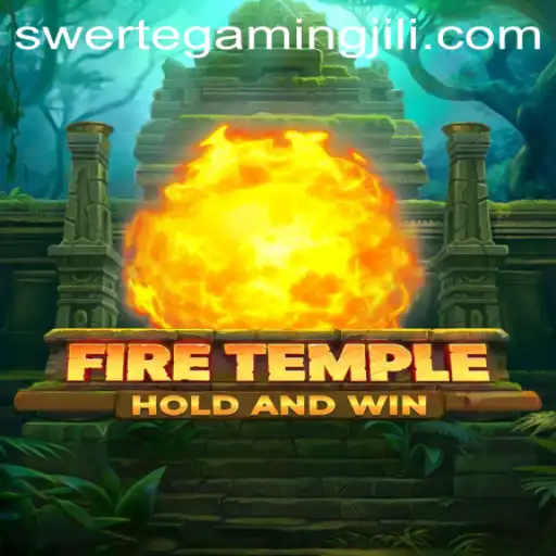 FireTemple: Unveiling the Mystical World of SWERTEGAMING's Latest Release