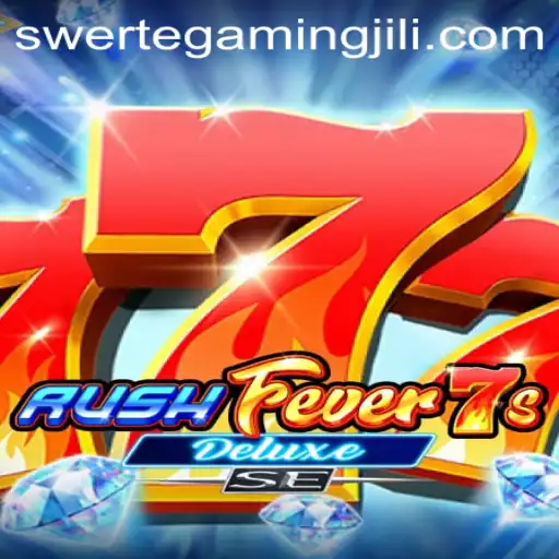 Experience the Thrill of RushFever7sDeluxeSE: A SWERTEGAMING Masterpiece