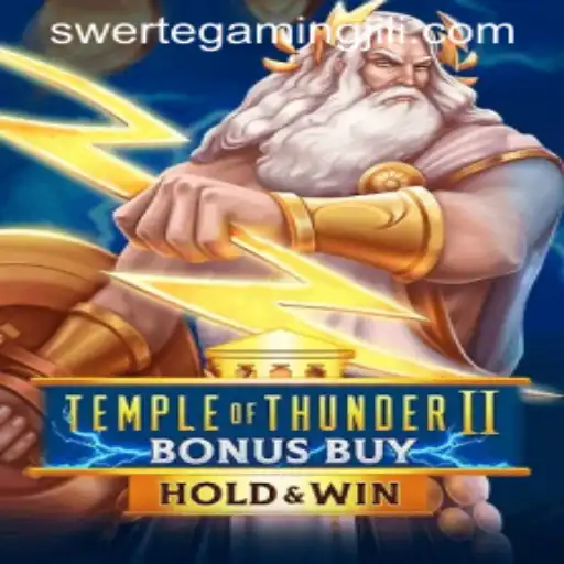 Unveiling Temple of Thunder II Bonus Buy by SWERTEGAMING